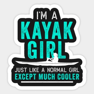 I'm a Kayak Girl Shirt Distressed Teal Sticker